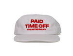 Paid Time Off Hat — White